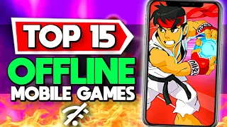 Top 15 Offline Mobile Games App Store Recommended Android + iOS