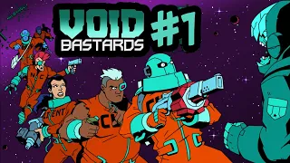 VOID BASTARDS ➤ Прохождение ➤ Часть 1 (Джон Уик + FTL = Космические ублюдки )