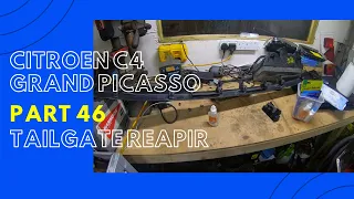 Citroen C4 Grand Picasso Part 46 - Tailgate repairs