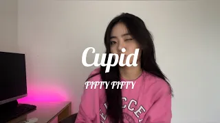 Cupid-FIFTY FIFTY cover by Eunpa