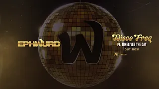 Ephwurd - Disco Freq (Demo Version) (Audio)