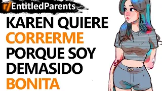 MADRE CON DERECHO: Karen no quiere chicas guapas trabajando! (Reddit Pregunta | Historias de Reddit)