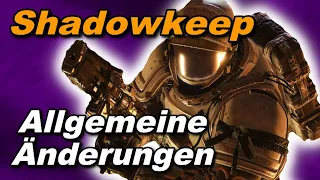 Allgemeine Änderungen mit Shadowkeep / Festung der Schatten - Destiny 2 | anima mea