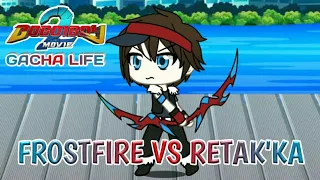 BoBoiBoy Movie 2 (Gacha Life Version) - Frostfire vs Retak'ka