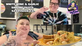 White Wine & Garlic Shrimp Pasta | PWAP Season 2 Ep. 15