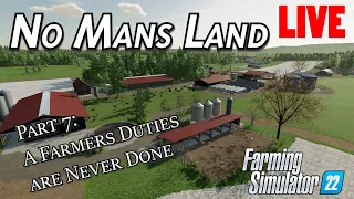 Farming Simulator 22 - No Mans Land Farm Build Part 7 - LIVE