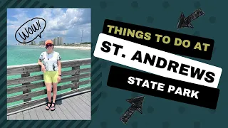 The Best Things to Do at St. Andrews State Park & Shell Island