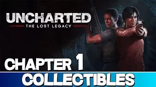 Uncharted: The Lost Legacy | Chapter 1 Collectibles (Treasures/Boxes/Photos/Conversations)