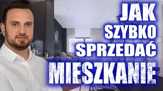 SEKRETNE SPOSOBY jak SZYBKO I SKUTECZNIE SPRZEDAĆ MIESZKANIE.