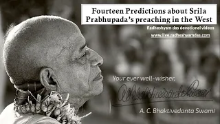 Fourteen Predictions about Srila Prabhupada's preaching in the West_Radheshyam Das