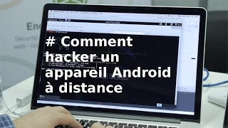 [HACK] Un expert en sécurité pirate un appareil Android à distance