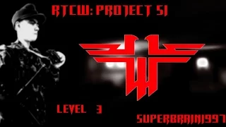 RTCW - Project 51 - Level 3 by SuperBrain1997