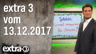 Extra 3 vom 13.12.2017 | extra 3 | NDR