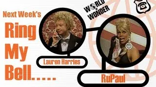 Next Week's Ring My Bell - Lauren Harries and RuPaul