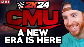 A NEW ERA - WWE 2K24 - CMU S5 Ep 1- Universe Mode