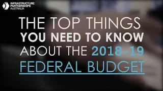 The 2018-19 Federal Budget