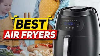 Top 5 Air Fryers in 2024 👌