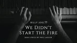 We Didn't Start the Fire (2020)