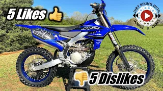 5 Likes and 5 Dislikes for my 2021 Yamaha YZ250FX