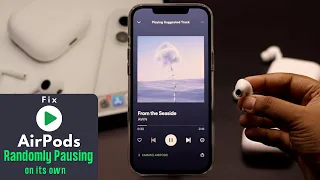 AirPods 3/2 Keep Pausing On Its Own Randomly? Here's The Fix!