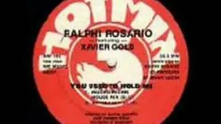 Ralphi Rosario - You Used To Hold Me (Kenny's Mix)