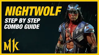 NIGHTWOLF Combo Guide - Step By Step + Tips & Tricks