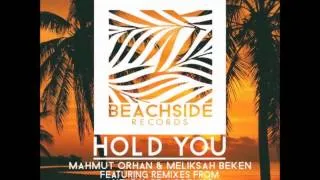 Mahmut Orhan & Meliksah Beken - Hold You (Dj Runo Remix)