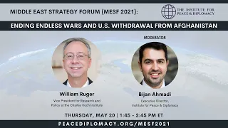 MESF 2021: Ending Endless Wars and U.S. Withdrawal from Afghanistan