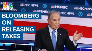 Democratic Candidate Michael Bloomberg: It takes time to release taxes to the public