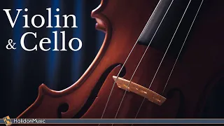 Classical Music - Violin & Cello