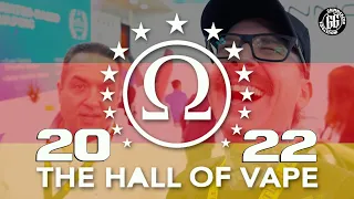 Hall Of Vape 2022 | SO MANY HIGH END VAPES!!