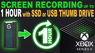 HOW TO RECORD up to 1 HOUR on XBOX Series X w/ SSD or USB - SCREEN CAPTURE