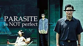 Parasite is NOT Perfect | Video Essay