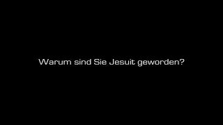 Niklaus Brantschen - Warum sind Sie Jesuit geworden?