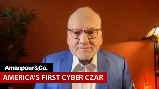 Richard Clarke Warns of “First Major Cyber War Between Two Powers” | Amanpour and Company