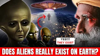 TRUTH REVEALED About ALIENS Visiting Earth | Do Aliens Exist In GALAXY? | Astrophysicist | Sadhguru