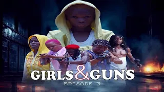 GIRLS AND GUNS EPISODE 3                                     #action sounds #