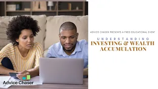 Understanding Investing and Wealth Accumulation