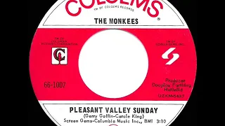 1967 HITS ARCHIVE: Pleasant Valley Sunday - Monkees (a #2 record--mono 45)