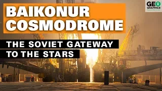 Baikonur Cosmodrome: The Soviet Gateway to the Stars