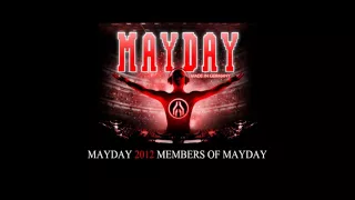 Mayday 2012 - Members of Mayday - Liveset (Arena)