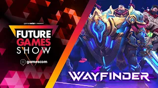 Wayfinder Launch Trailer - Future Games Show at Gamescom 2023