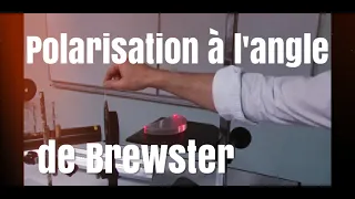 PC/MP/PSI-Expérience : angle de Brewster- Polarisation (8/10) par réflexion