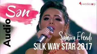 EFENDI & Dinara Sultan — Sən | Silk Way Star 2017 - Azerbaijan (Audio)