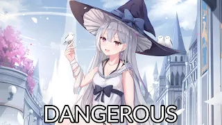 Nightcore - Dangerous - (Lyrics)