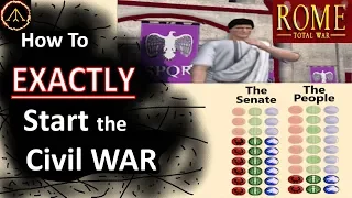 How to Start the Civil War in Rome Total War // Guide