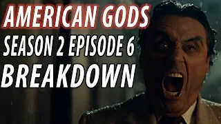 AMERICAN GODS Season 2 Episode 6 Breakdown & Details You Missed!