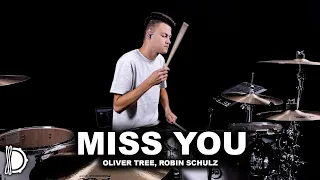 Miss You - Oliver Tree & Robin Schulz | Drum Cover