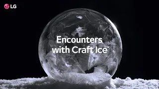 LG InstaView Door-in-Door : Next-level Entertaining with Craft Ice