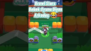 Brawl Stars Bebek Oyunu Diyenler (O Sırada @rzm64  VE  @Hyra. )